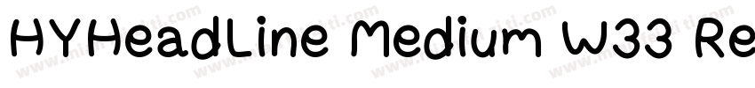 HYHeadLine Medium W33 Regular字体转换
